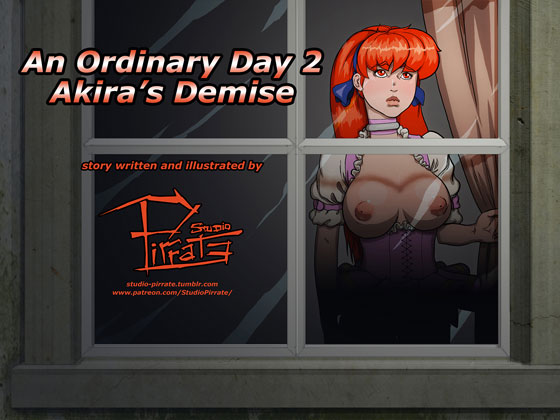 An Ordinary Day 2 - Akira's Demise By Studio Pirrate An Ordinary Day 2 - Akira's Demise By Studio Pirrate