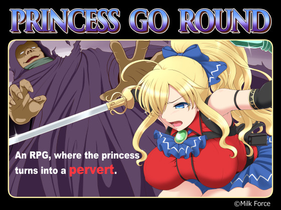PRINCESS GO ROUND By Milk Force PRINCESS GO ROUND By Milk Force