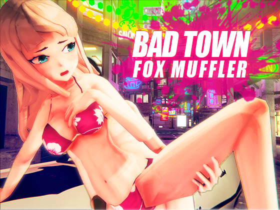 BAD TOWN By Fox Muffler