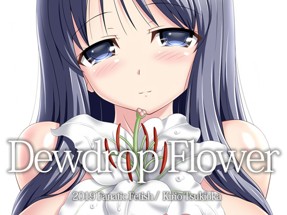 Dewdrop Flower By Fanatic Fetish Dewdrop Flower By Fanatic Fetish