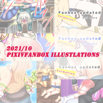 2021/10 FANBOXスパンキングイラストまとめ(FANBOX spanking Illustlations) By normtsp 2021/10 FANBOXスパンキングイラストまとめ(FANBOX spanking Illustlations) By normtsp