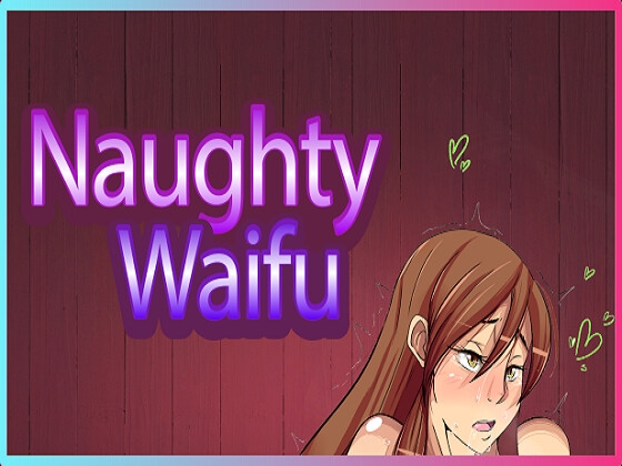 Naughty Waifu By Diamante Dourado Naughty Waifu By Diamante Dourado