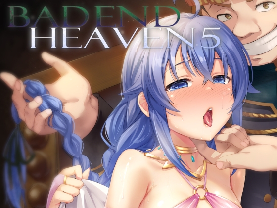 BAD END HEAVEN 5 By chested BAD END HEAVEN 5 By chested