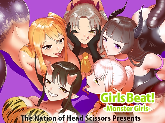 Girls Beat! -Monster Girls- By The Nation of Head Scissors Girls Beat! -Monster Girls- By The Nation of Head Scissors