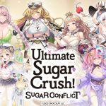 Ultimate Sugar Crush!(R18)