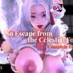 No Escape from the Celestial Fox: Complete Edition