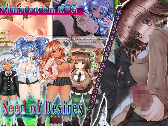 Seed of Desires By nagiyahonpo