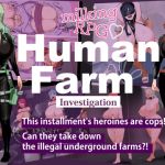 HumanFarm - Investigation -